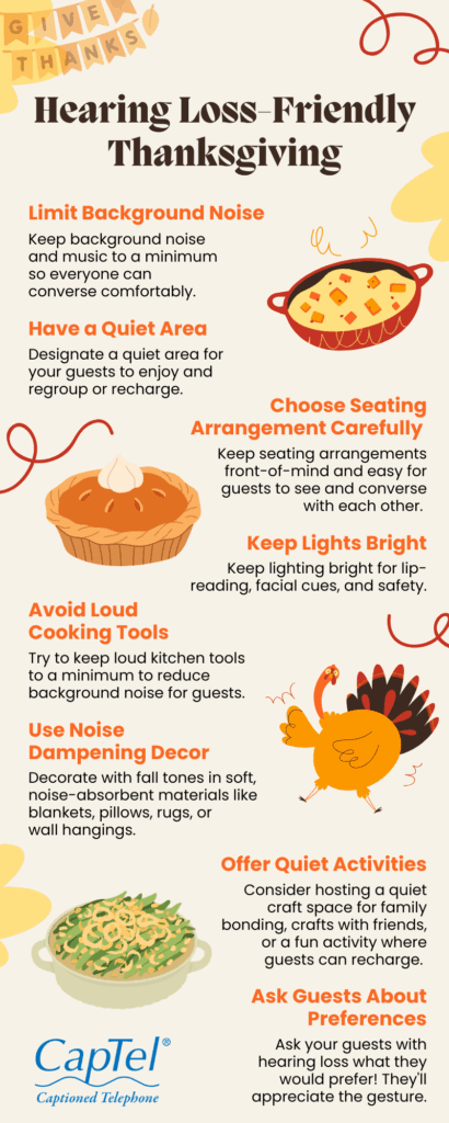 Making a hearing loss-friendly Thanksgiving takes just a little time and organizing to ensure everyone has a fun experience.