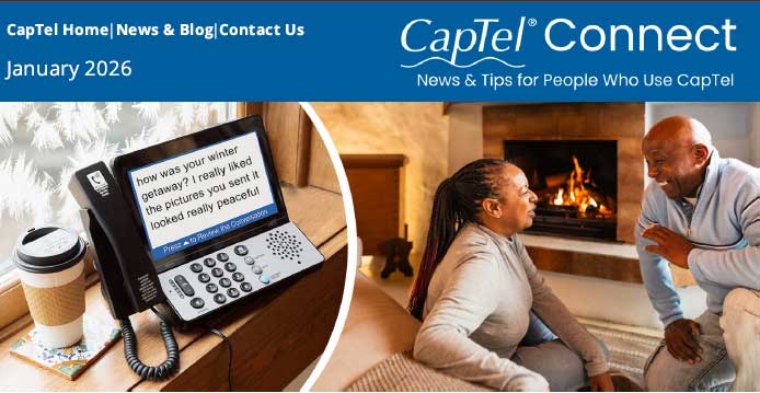 CapTel Connect January 2026